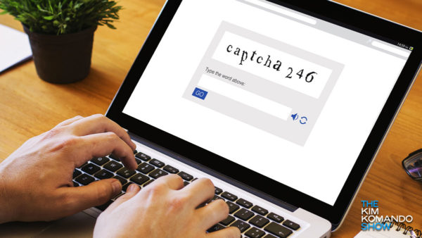 Before you fill out a CAPTCHA form on a website, know a scammer could be behind it