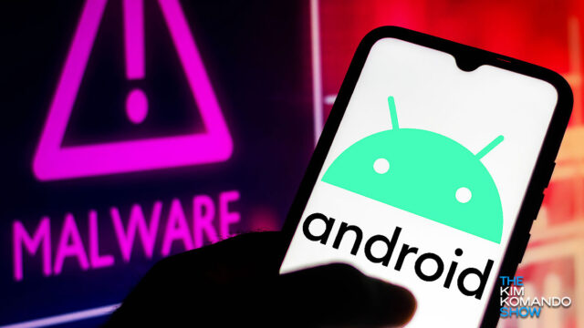 3 dangerous Android malware variants